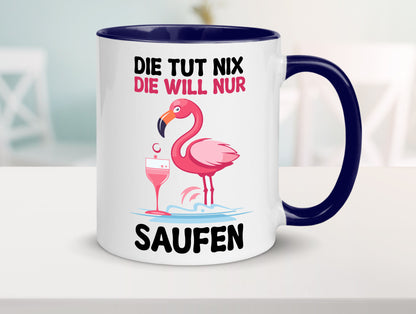 Die tut nix will nur Saufen | Flamingo Alkohol v2 Geschenk Humor Geschenkidee