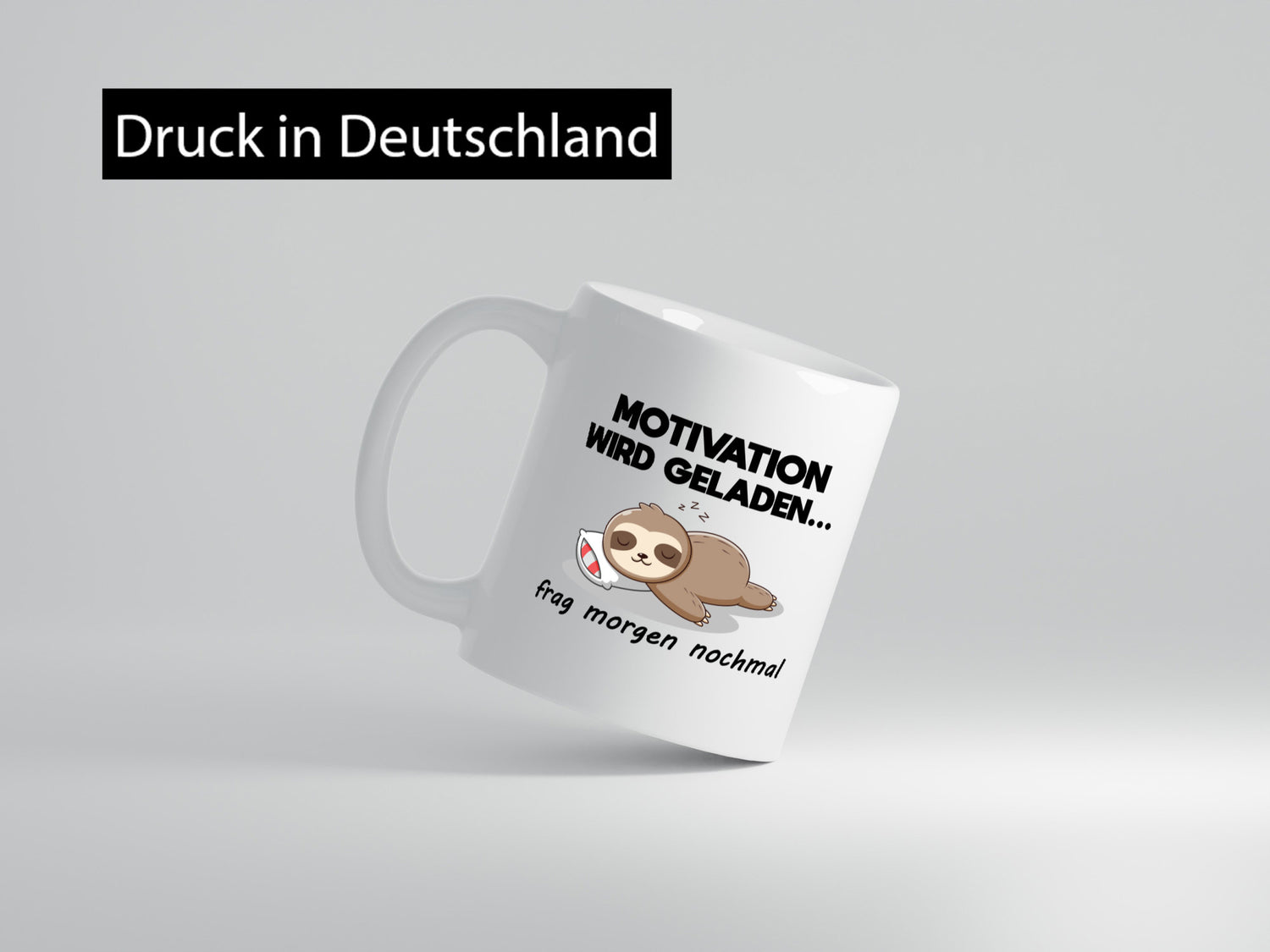 Motivation wird geladen | Frag morgen nochmal Faultier lustig Tierliebhaber