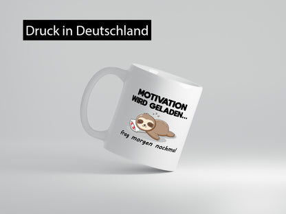 Motivation wird geladen | Frag morgen nochmal Faultier lustig Tierliebhaber