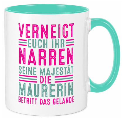 Verneigt euch: Maurerin Humor Geschenkidee Tasse