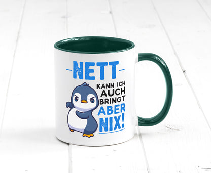 Nett kann ich auch | lustige Spruchtasse Pinguin Geschenk Humor Geschenkidee