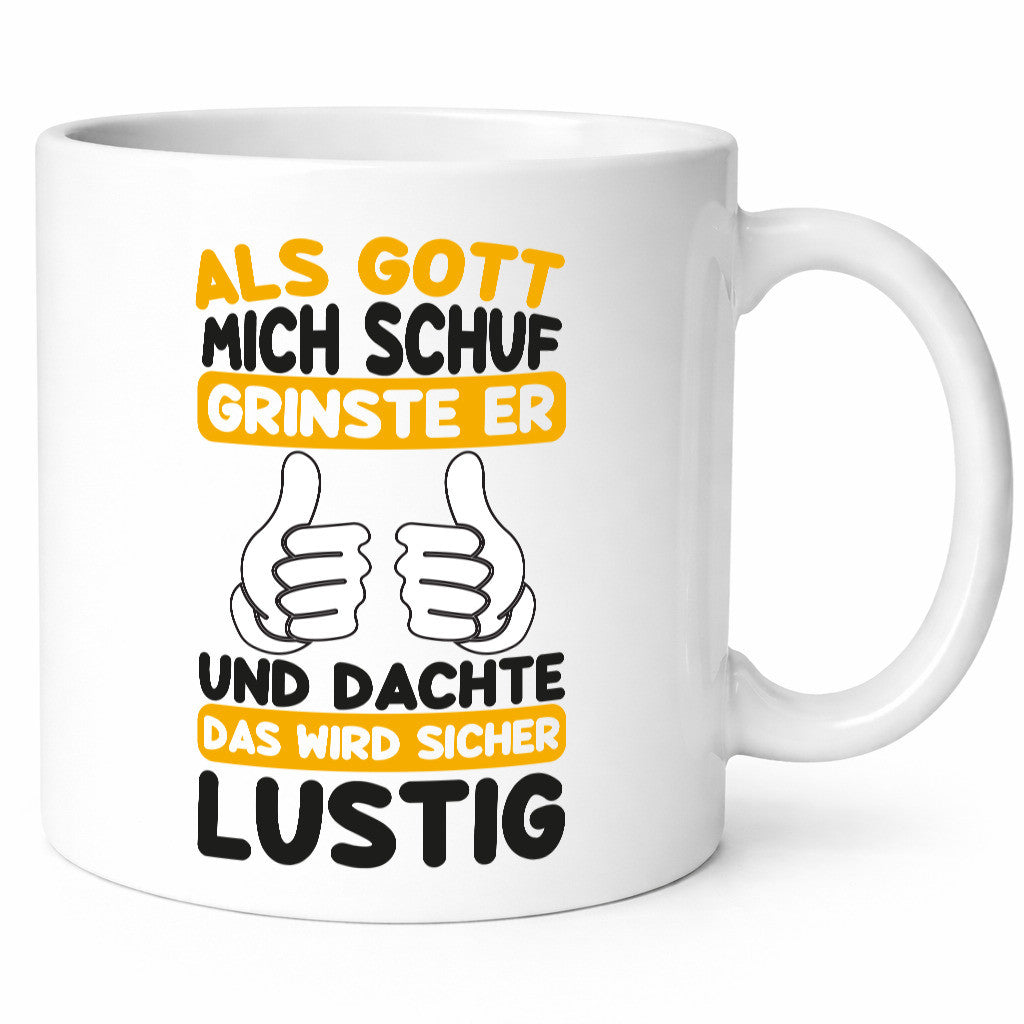 Gott Grinste | Als mich Schuf Das wird Lustig Geschenk Humor Geschenkidee