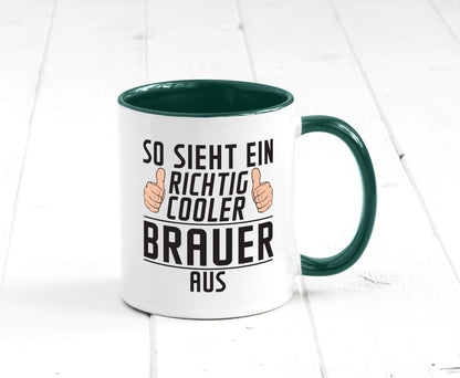 Richtig Cooler Brauer | Bier Brauerei Humor Geschenkidee Tasse