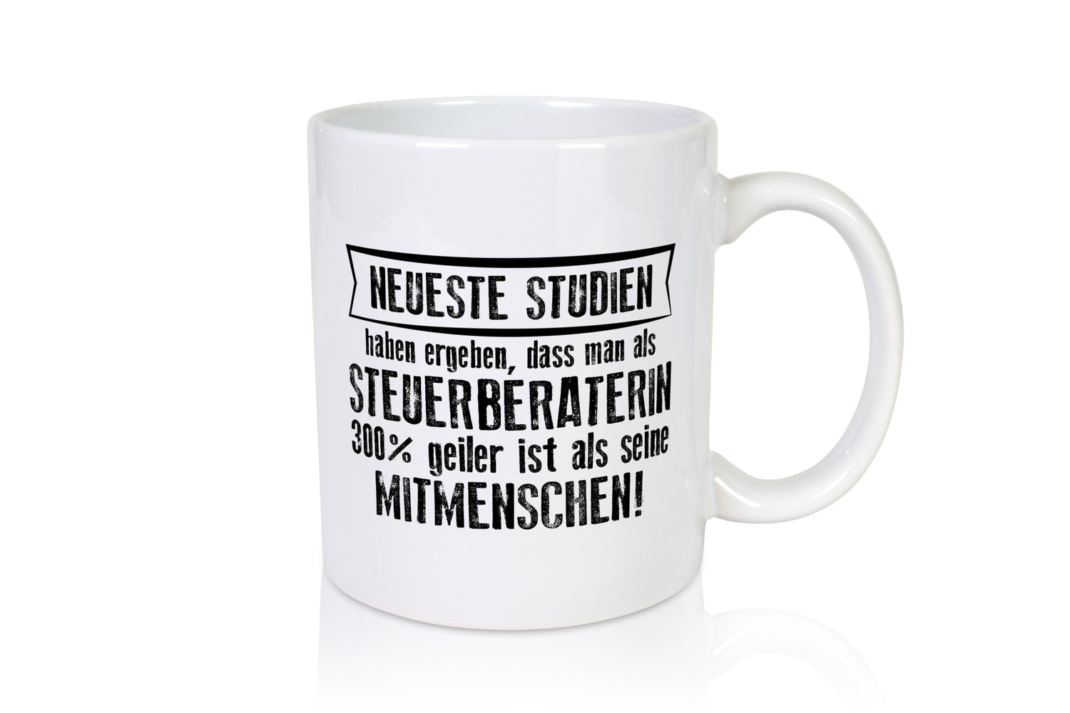 Neuste Studien: Steuerberaterin | Steuer Beratung Geschenk Humor Geschenkidee