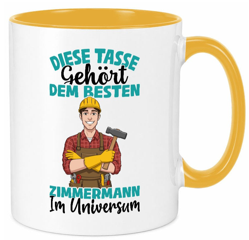 Im Universum: Zimmermann | Handwerker Holzbau Humor Geschenkidee Tasse