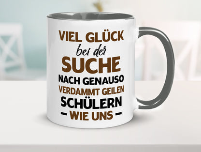 Viel glück | Geile schüler Schule Beste Lehrerin lustig Humor Geschenkidee