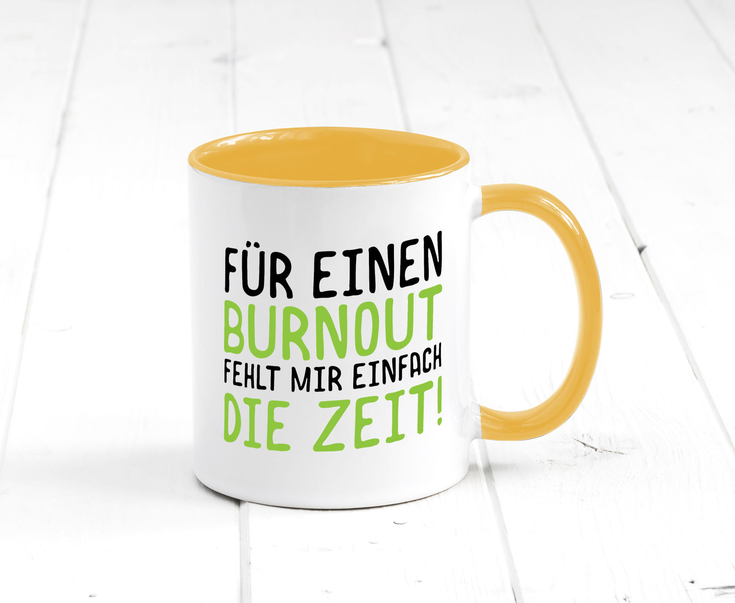 Für Burnout fehlt die Zeit | Stress Arbeit Kollegen Geschenkidee Büro Humor