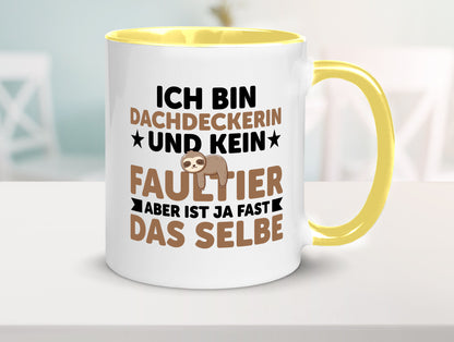 Ich bin kein Faultier: Dachdeckerin | Dachbau Hausbau Humor Tierliebhaber