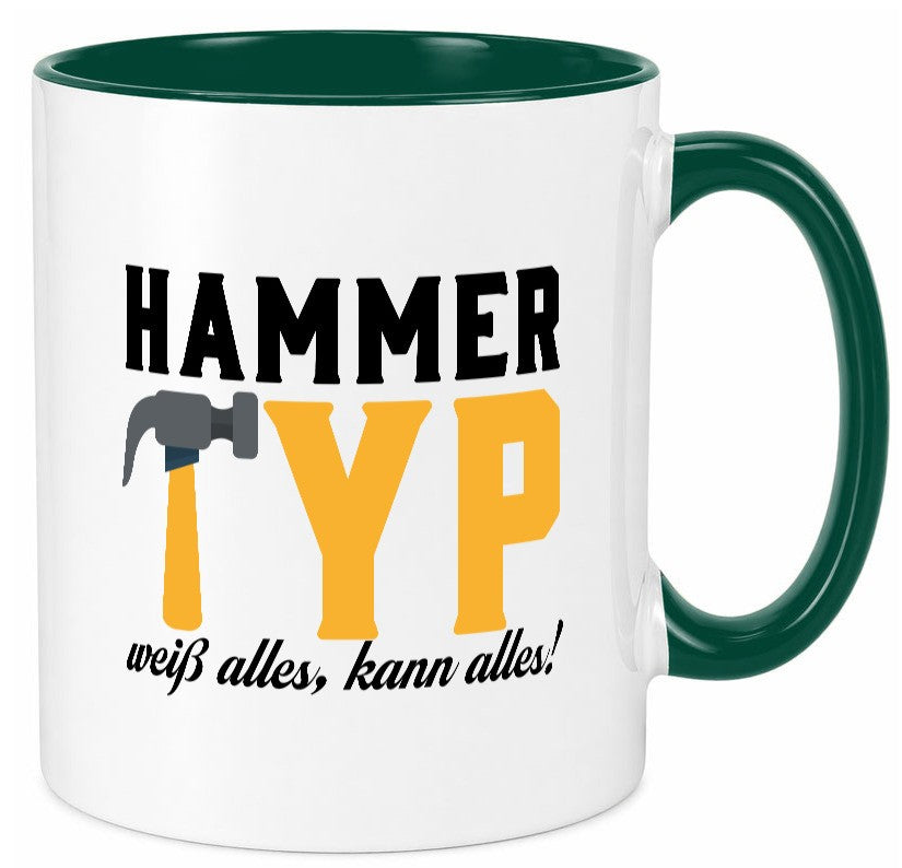 Hammer Typ weiß alles kann | Mann für lustiger Spruch Geschenk Humor Tasse