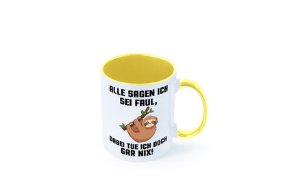 Alle sagen ich sei Faul | Faultier bin nicht Geschenkidee Tierliebhaber Humor