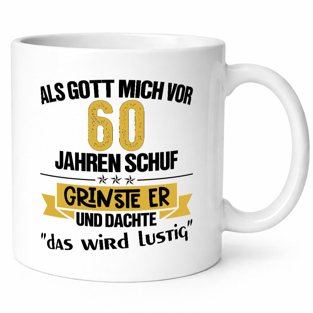 Als Gott mich schuf | 60. Geburtstag Lustiges Geschenk lustiger Spruch