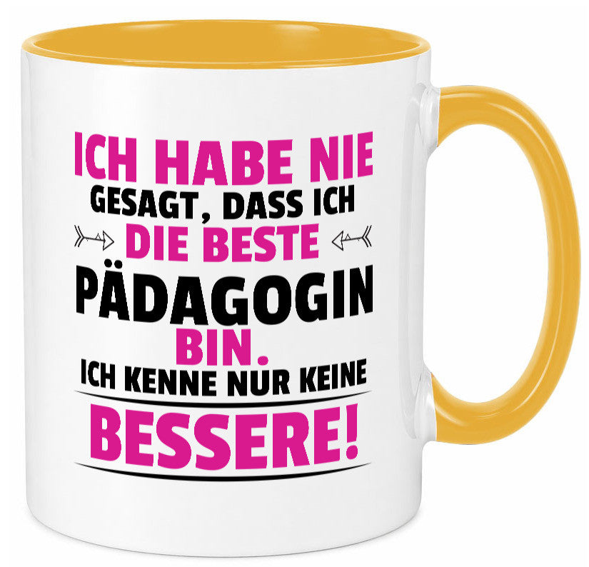 Die Beste Pädagogin | Pädagogik Geschenk Humor Geschenkidee lustiger Spruch