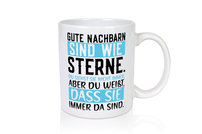Gute Nachbarn sind wie Sterne | Nachbar Nachbarin Spruch lustig Humor