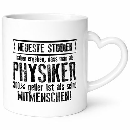 Neuste Studien: Physiker | Physik Geschenk Humor Geschenkidee lustiger Spruch