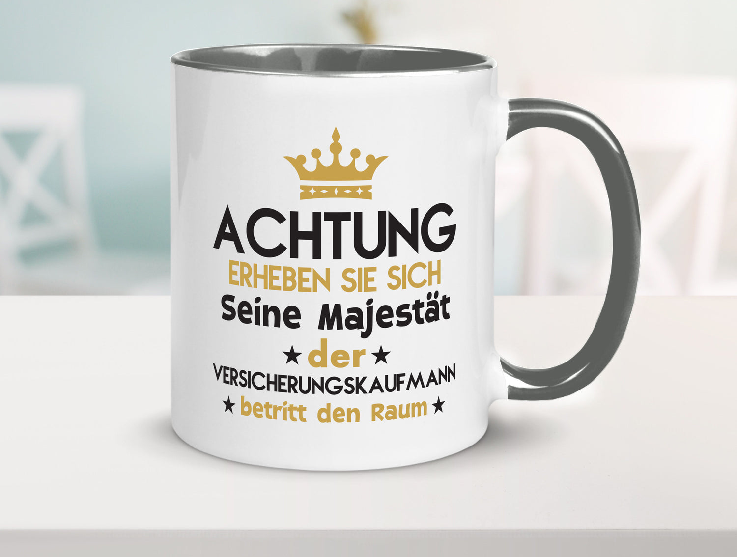 Seine Majestät Versicherungskaufmann | Kaufmann Geschenkidee Humor Tasse