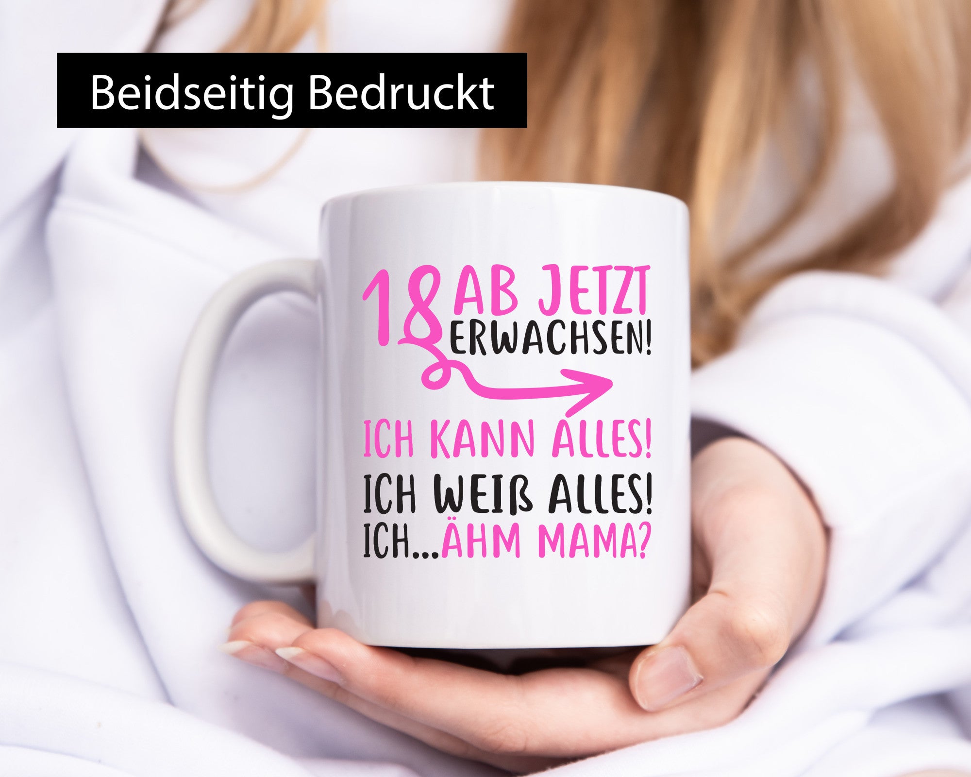 18 Ab jetzt erwachsen lustiger Spruch Geschenk Humor Geschenkidee Tasse
