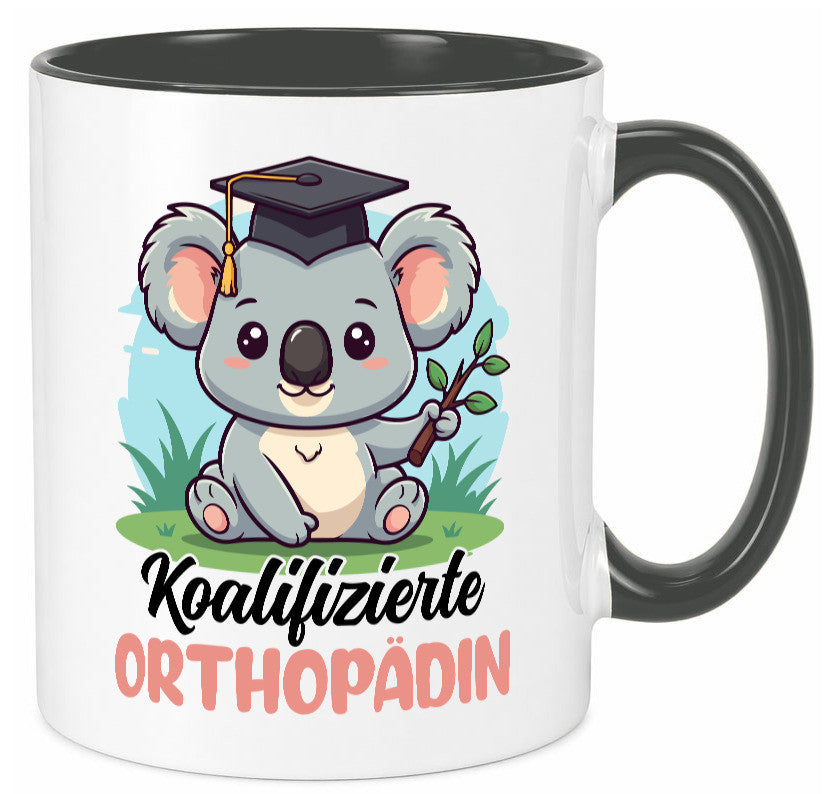 Koalifizierte Orthopädin |Orthopädie lustig Humor Geschenkidee Geschenk Tasse