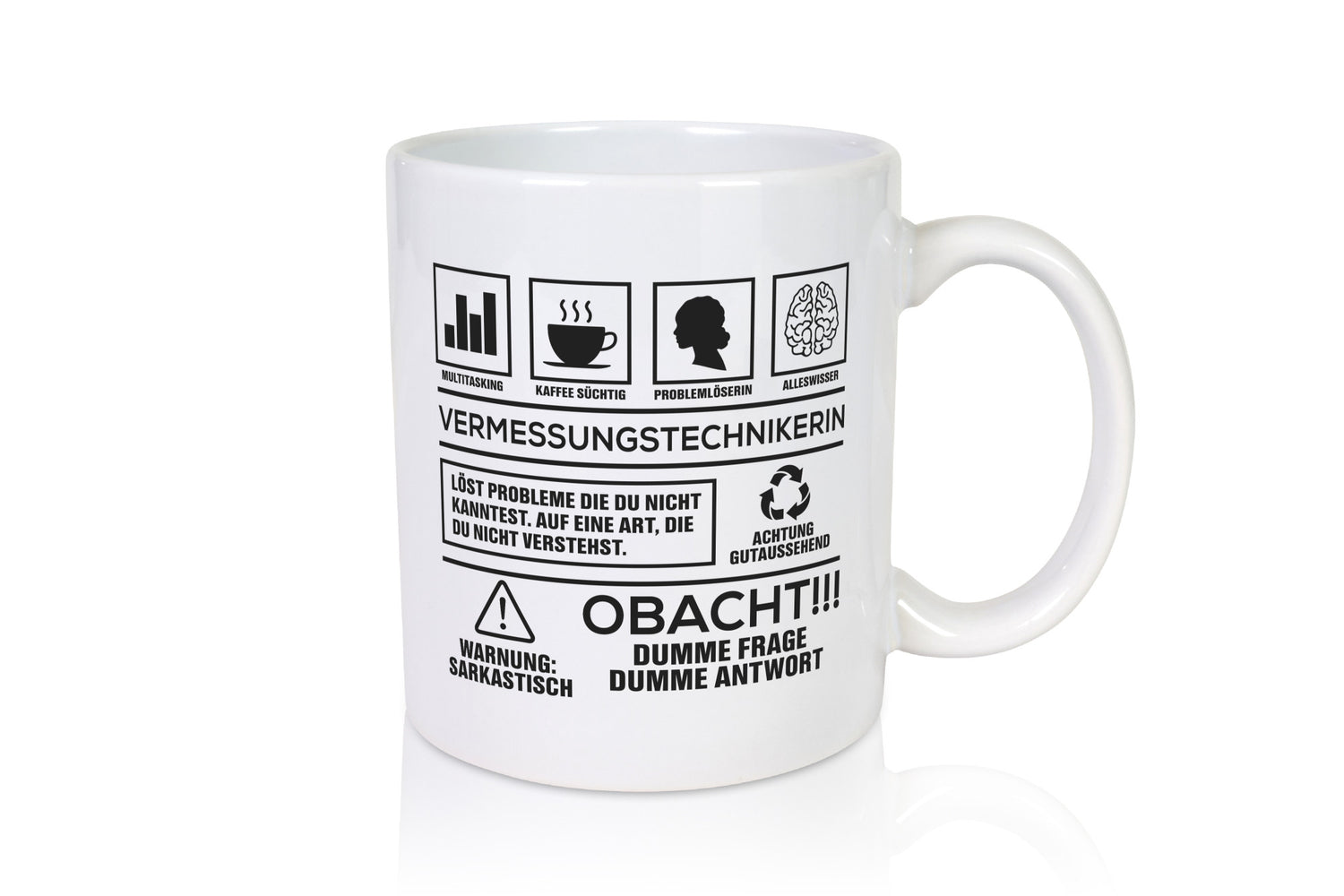 Achtung Probleme Vermessungstechnikerin | Techniker Humor Geschenkidee Tasse
