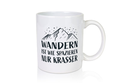 Wandern wie spaieren, nur krasser | Berge Sterne Geschenkidee Humor Tasse