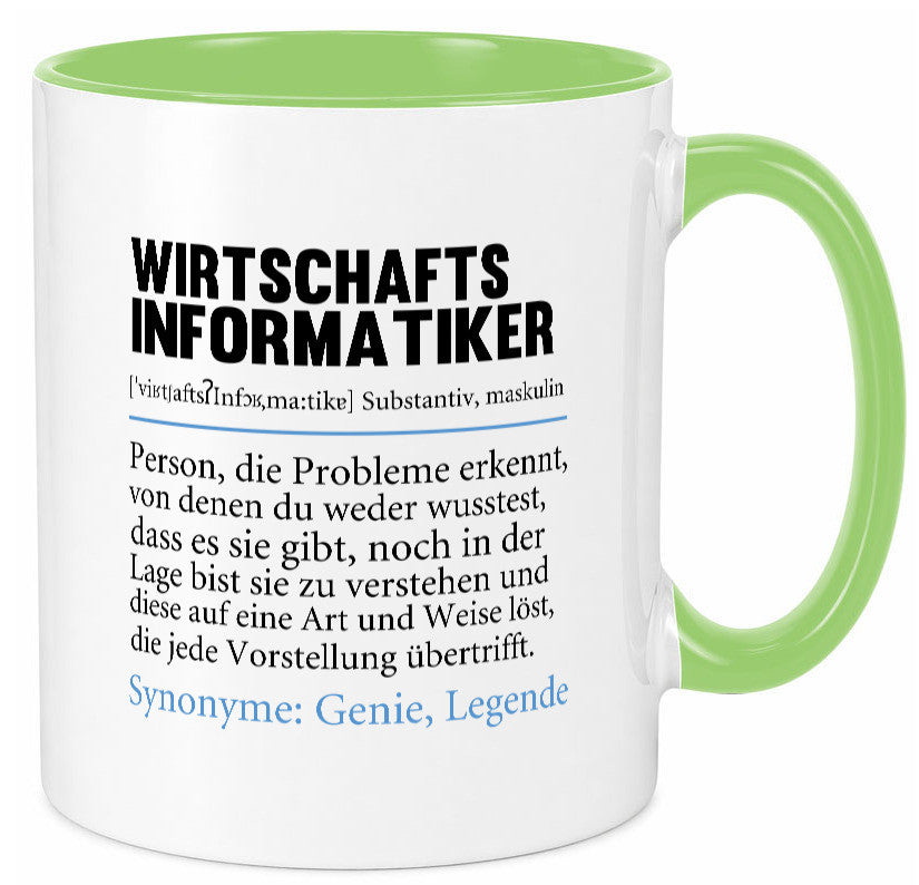 Wirtschaftsinformatiker | Beruf Wirtschaft Informatik lustig Arbeit Kollegen Tasse