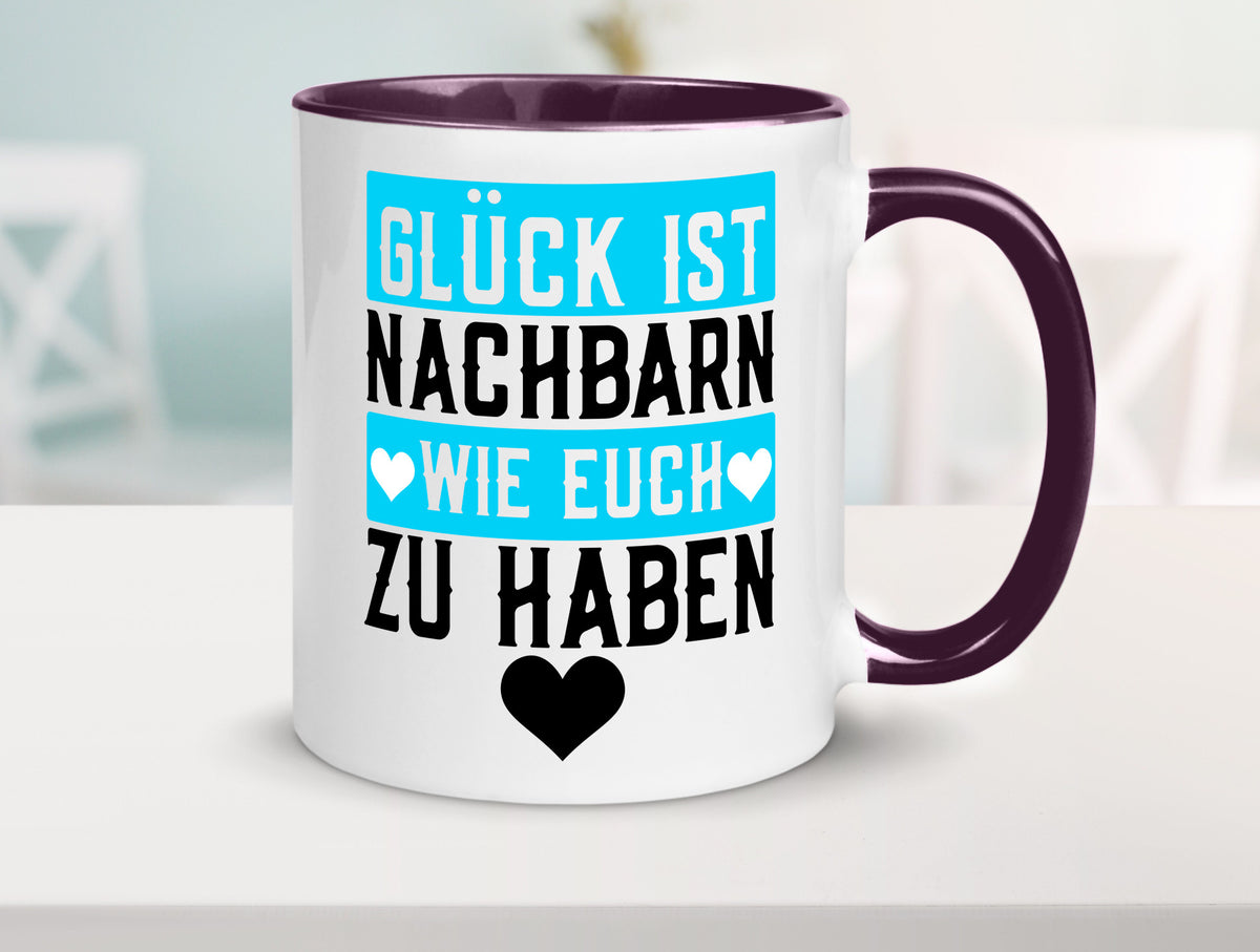 Nachbarn wie euch | Dankbarkeit Glück Nachbarschaft Geschenkidee Humor Tasse