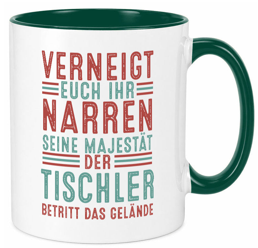 Verneigt euch: Tischler | Handwerk Beruf Tischlerei Geschenkidee Arbeit Tasse