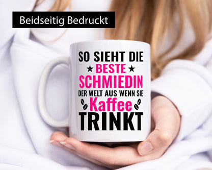 Kaffee trinkt: Schmiedin | Schmied Beruf Schmiederei Geschenkidee Arbeit