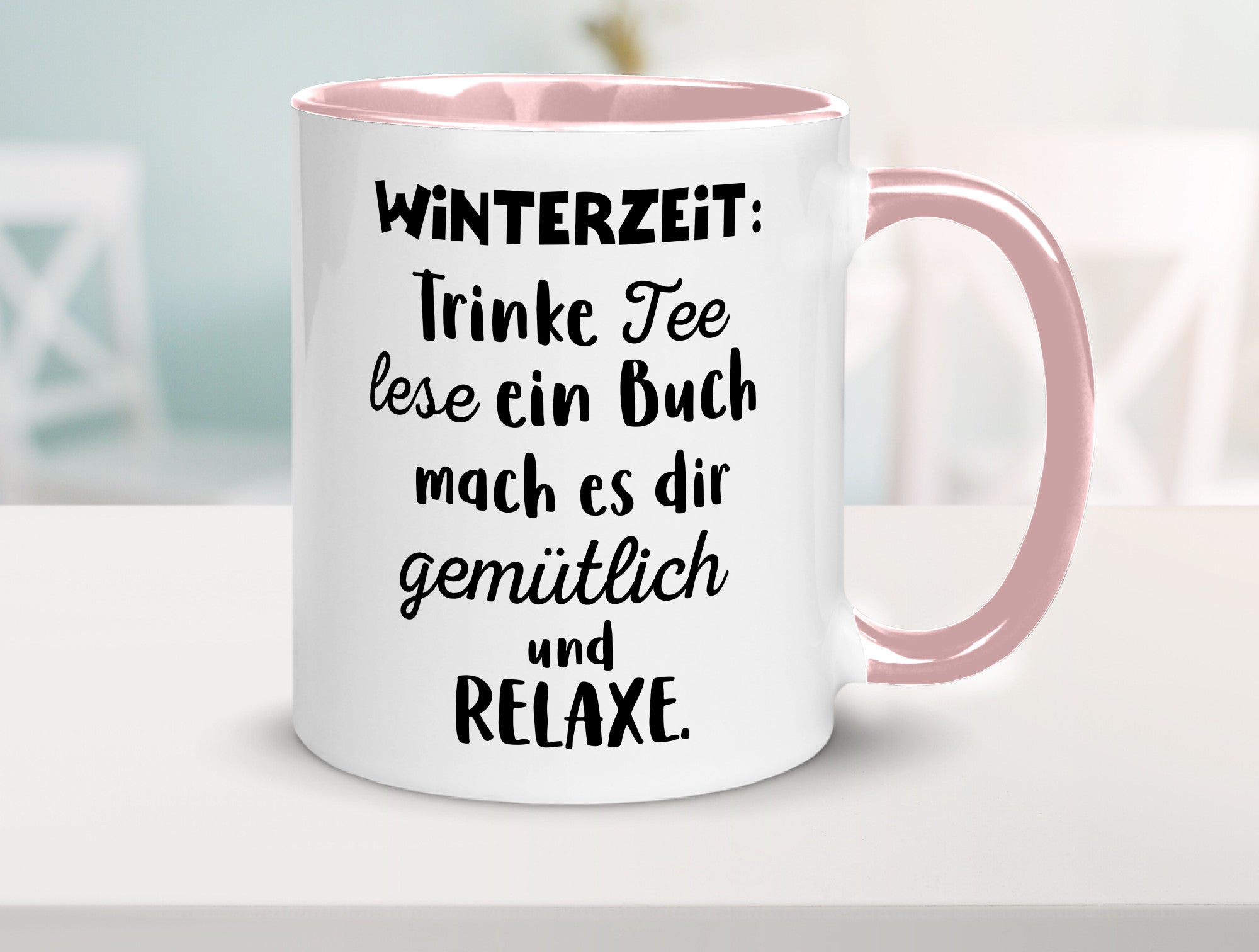 Winterzeit Trinke Tee und mach es dir Gemütlich Geschenkidee Humor Tasse