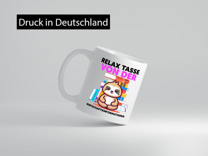 Relax Tasse: Wirtschaftsinformatikerin v2 lustiger Spruch Geschenk Humor