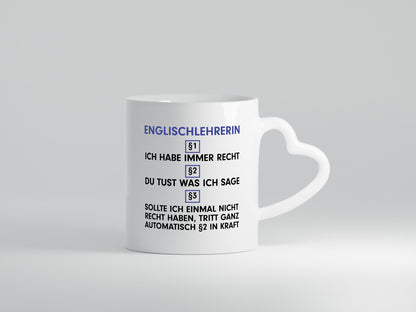 Ich habe immer Recht Englischlehrerin | Englisch Lehrerin v2 lustiger Spruch