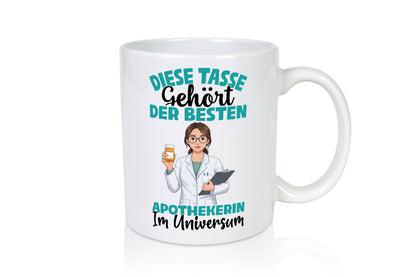 Im Universum: Apothekerin | Apotheke Pharmazie lustiger Spruch Geschenk Humor