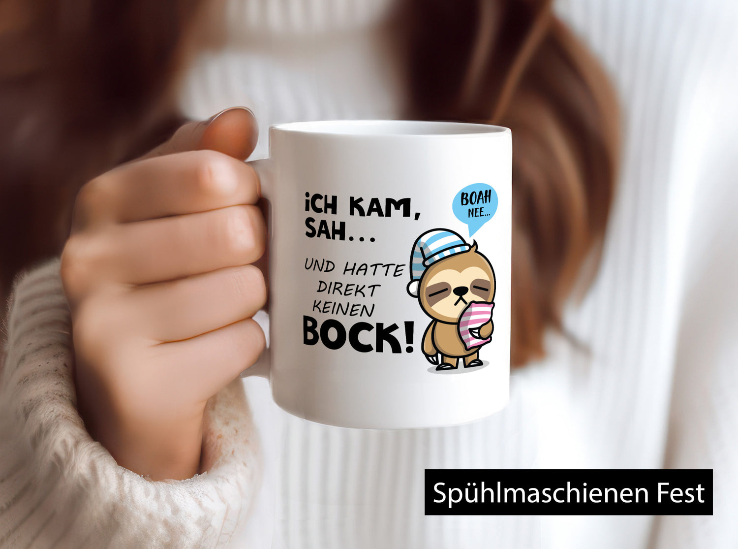 Ich kam, sah und hatte direkt kein Bock | Müdes Faultier Geschenk Tierliebhaber