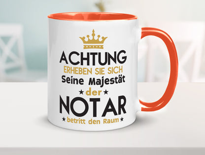 Seine Majestät Notar | Jurist Humor Geschenkidee Tasse