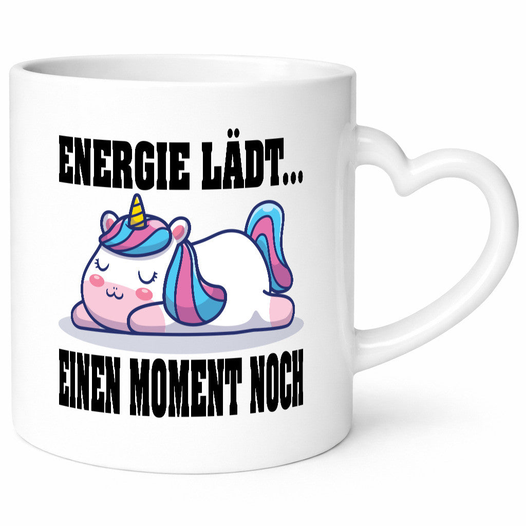 Energie Lädt einen Moment noch | Einhorn Faul Humor Geschenkidee Tasse