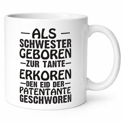 Eid der Patentante | Tante Tasse Schwester Humor lustig Geschenkidee Geschenk