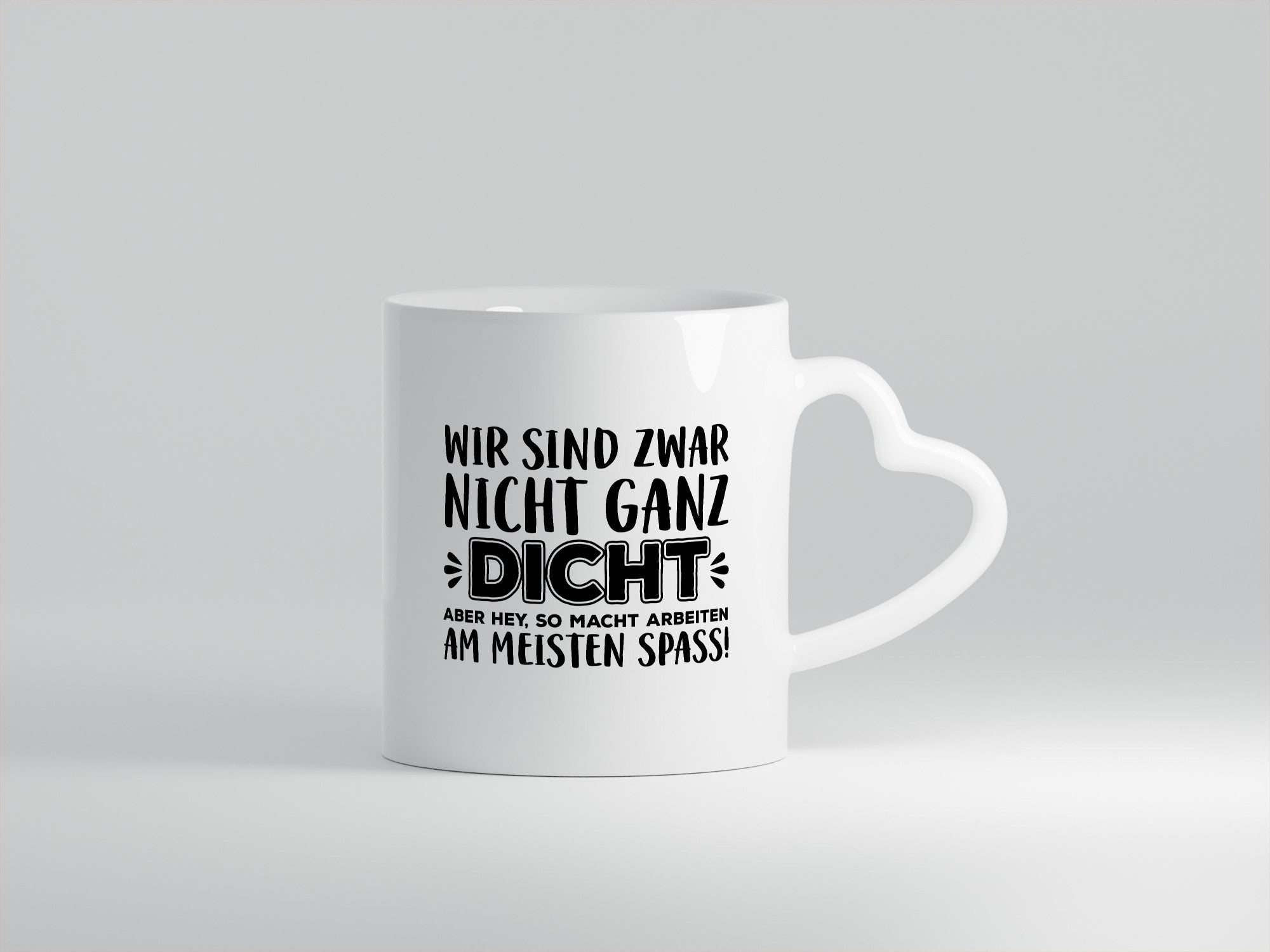 Nicht ganz dicht | Kollegen Tasse Arbeitswelt Büro lustiger Spruch Geschenk