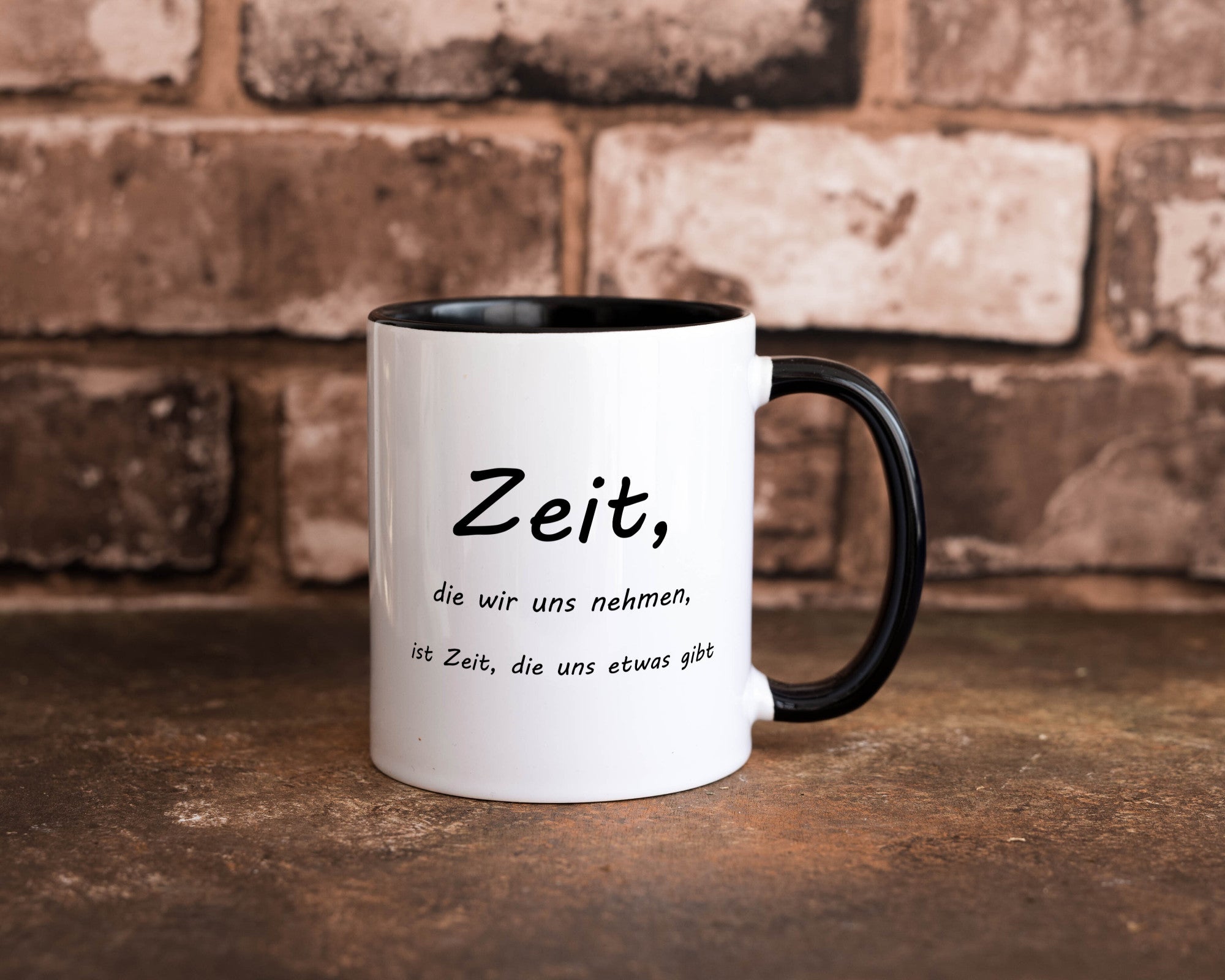 Zeit die wir uns nehmen ist etwas gibt Humor Geschenkidee Tasse