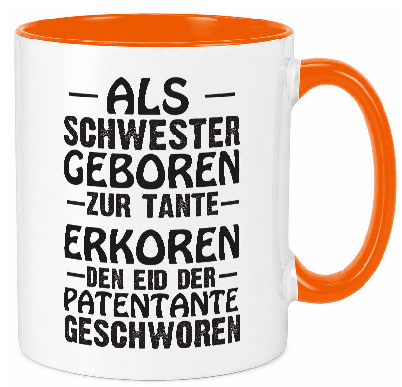 Eid der Patentante | Tante Tasse Schwester Humor lustig Geschenkidee Geschenk