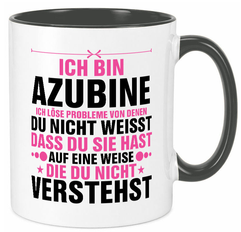 Löse Probleme: Azubine | Ausbildung Lehre Lehrling Geschenk Humor Geschenkidee Tasse