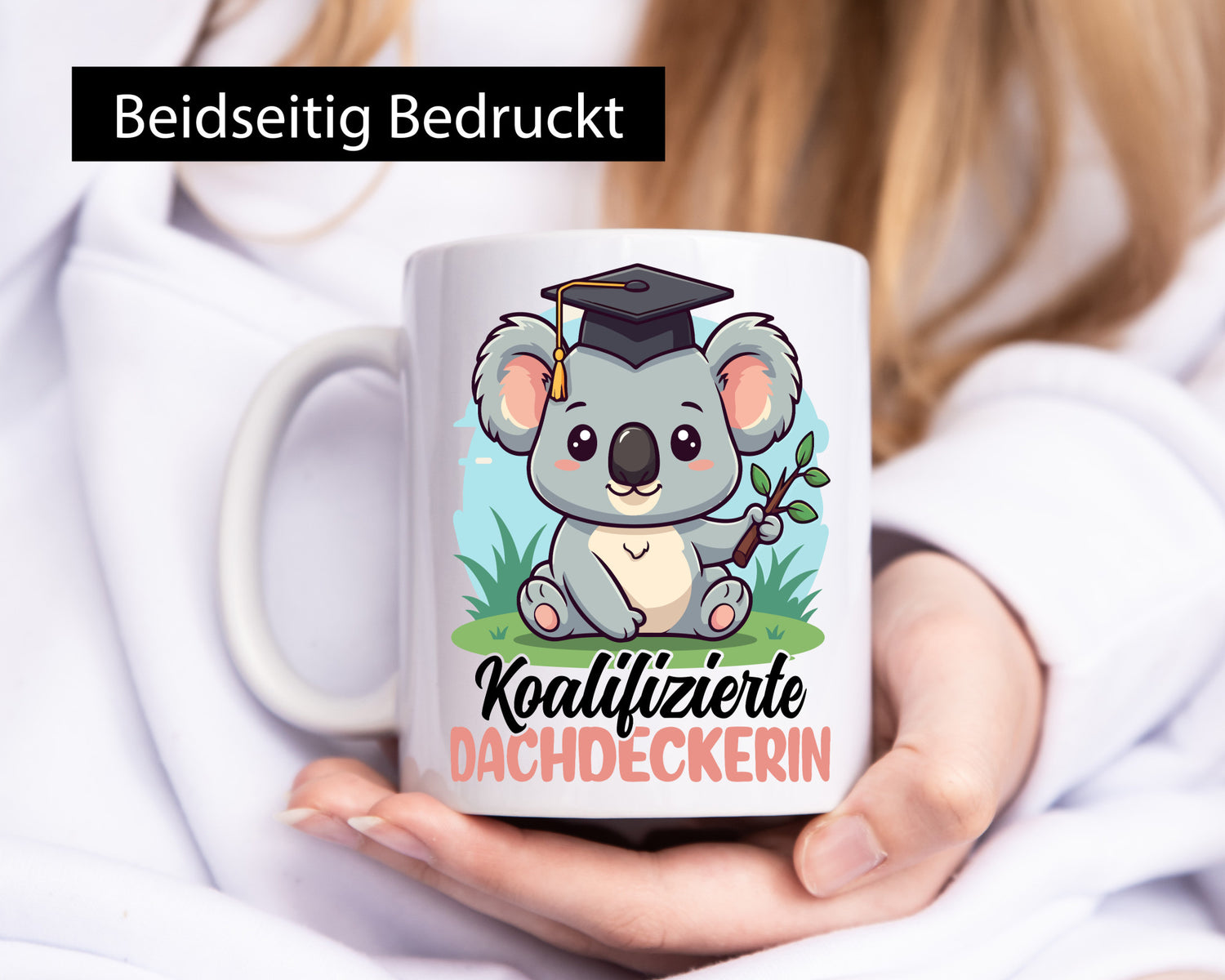 Koalifizierte Dachdeckerin | Dachbau Hausbau Geschenk Humor Geschenkidee