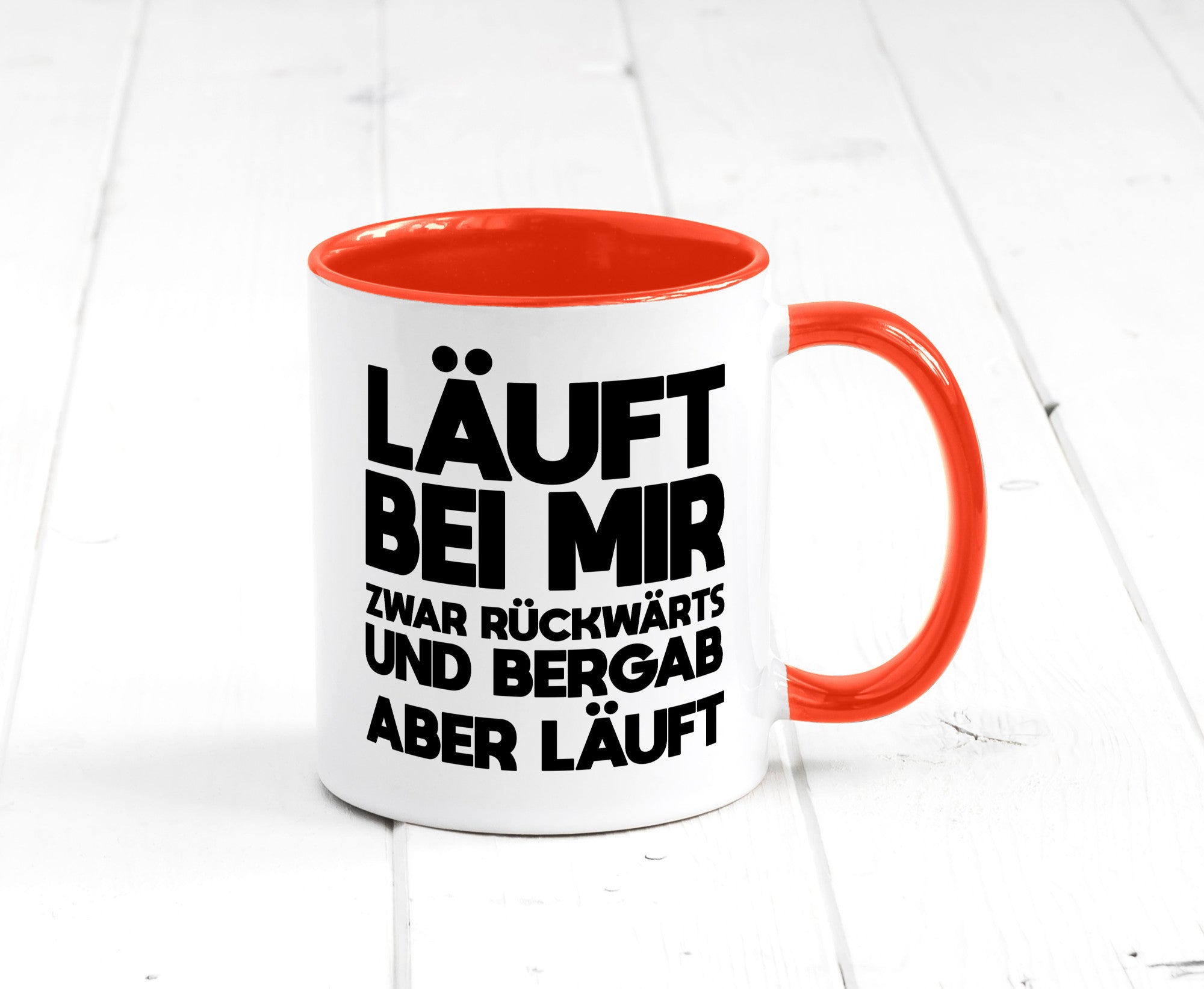 Läuft bei mir | Rückwerts aber Motivation Geschenkidee Humor Tasse