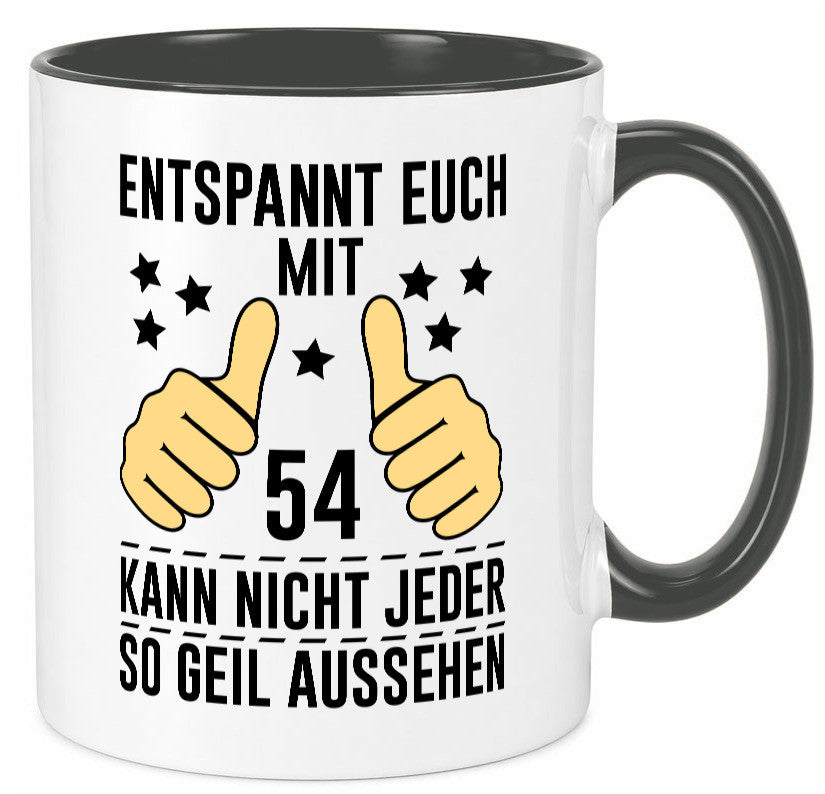 54. Geburtstag | 54 Jahre Geil aussehen Entspannt euch v2 lustig Geschenkidee