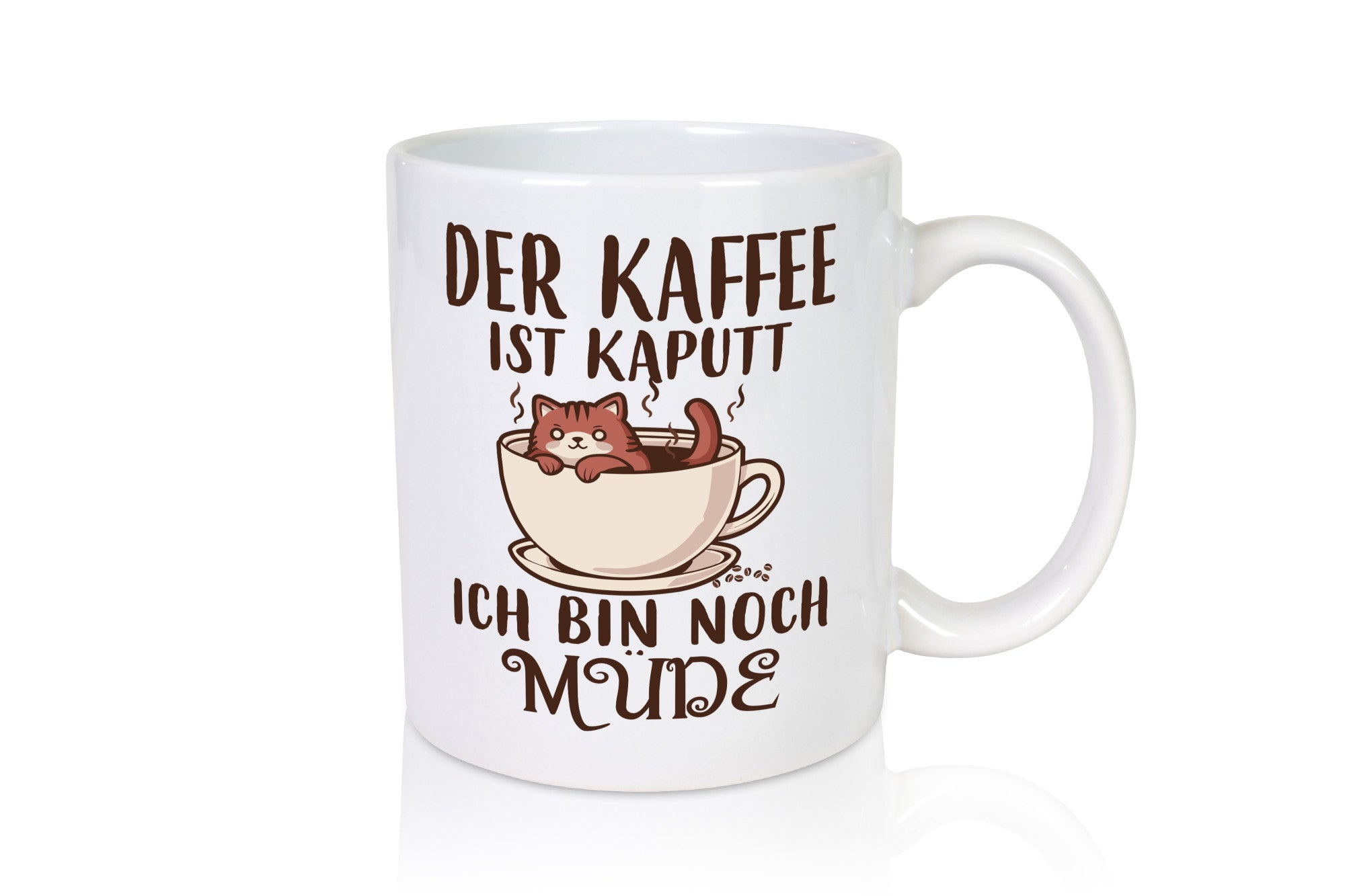Der kaffee ist Kaputt ich bin noch Müde | Kaffeetrinker lustig Humor
