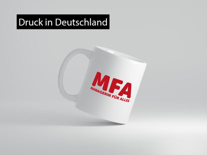 MFA Tasse | Beruf Humor Medizin Statement Geschenk Arbeit Kollegen Büro