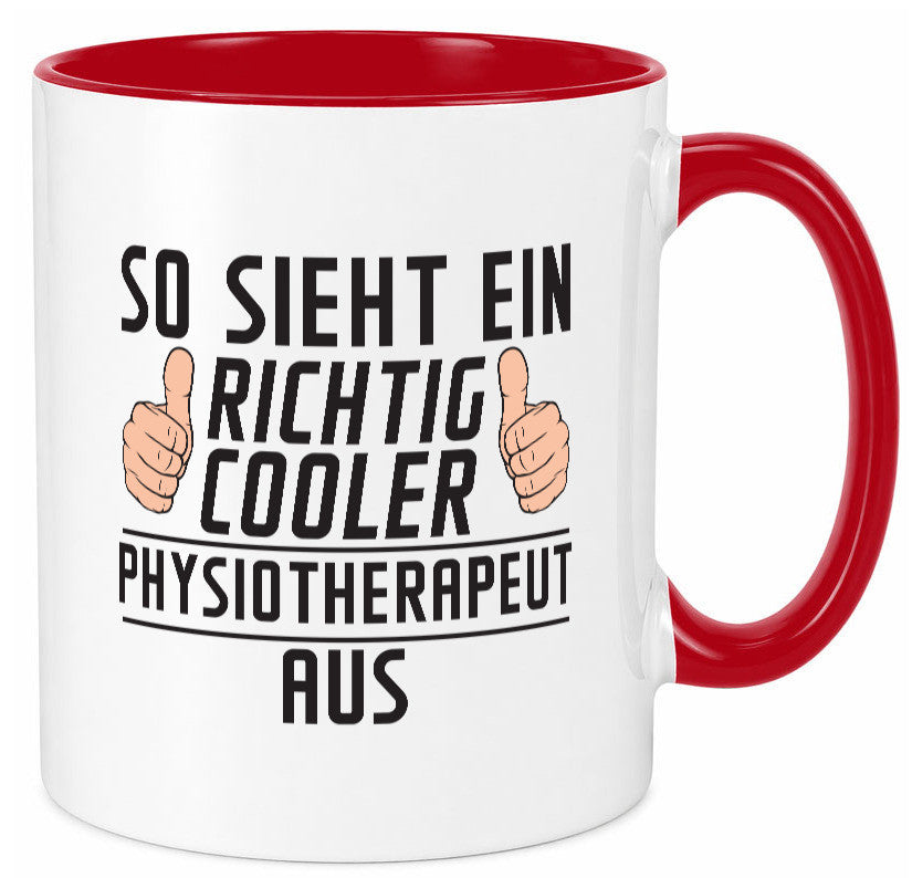 Richtig Cooler Physiotherapeut v2 Geschenk Humor Geschenkidee lustiger Spruch Tasse