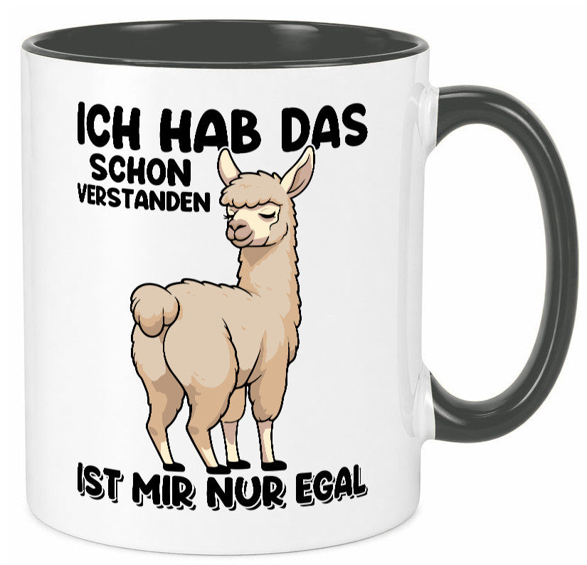 Hab ich verstanden ist mir nur egal | Lama Alpaka Geschenk Humor Geschenkidee Tasse