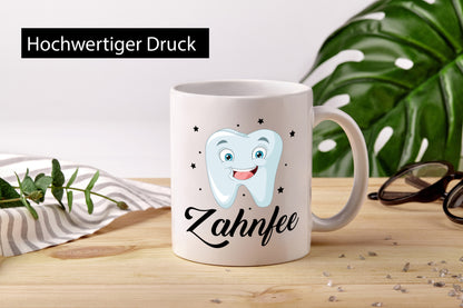 Zahnfee | Zahnarzt Zahnarztpraxis Humor Geschenkidee Tasse