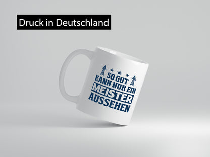So gut kann nur ein Meister aussehen | Arbeit Humor Kollegen Büro Geschenkidee