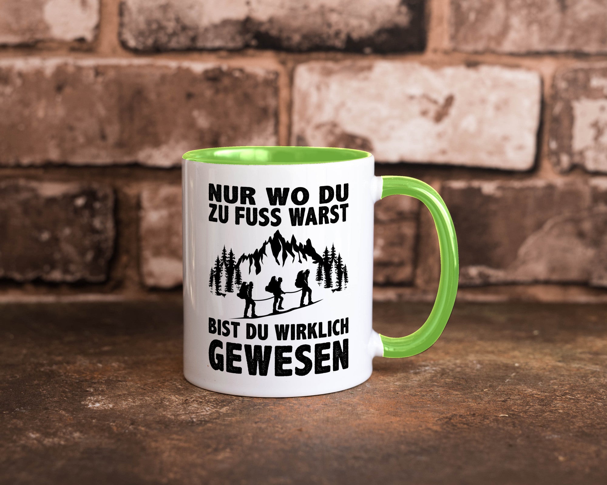 Wo du zu Fuss warst, bist gewesen | Wanderer Berge lustiger Spruch Geschenk
