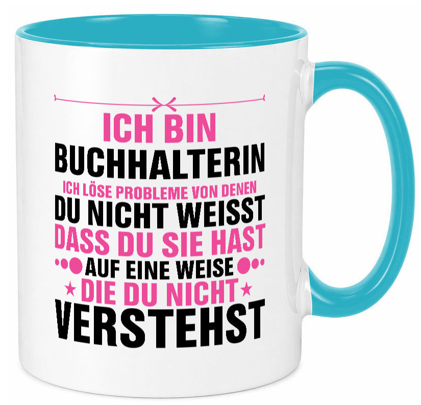 Löse Probleme: Buchhalterin | Buchhaltung Humor Geschenkidee Tasse
